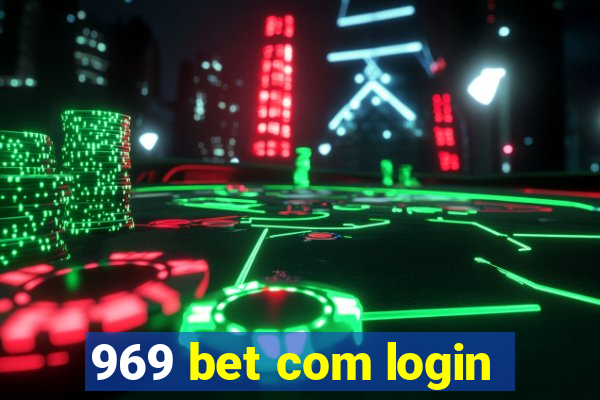 969 bet com login